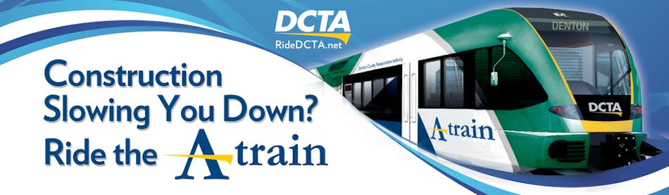 The Denton County Transportation Authority has begun an advertisting campaign to increase A-train ridership during the I-35E construction project.