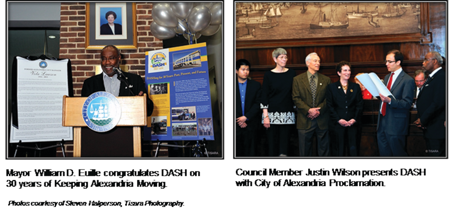 Alexandria Mayor William D. Euille congratulates DASH on 30 years of Keeping Alexandria Moving.