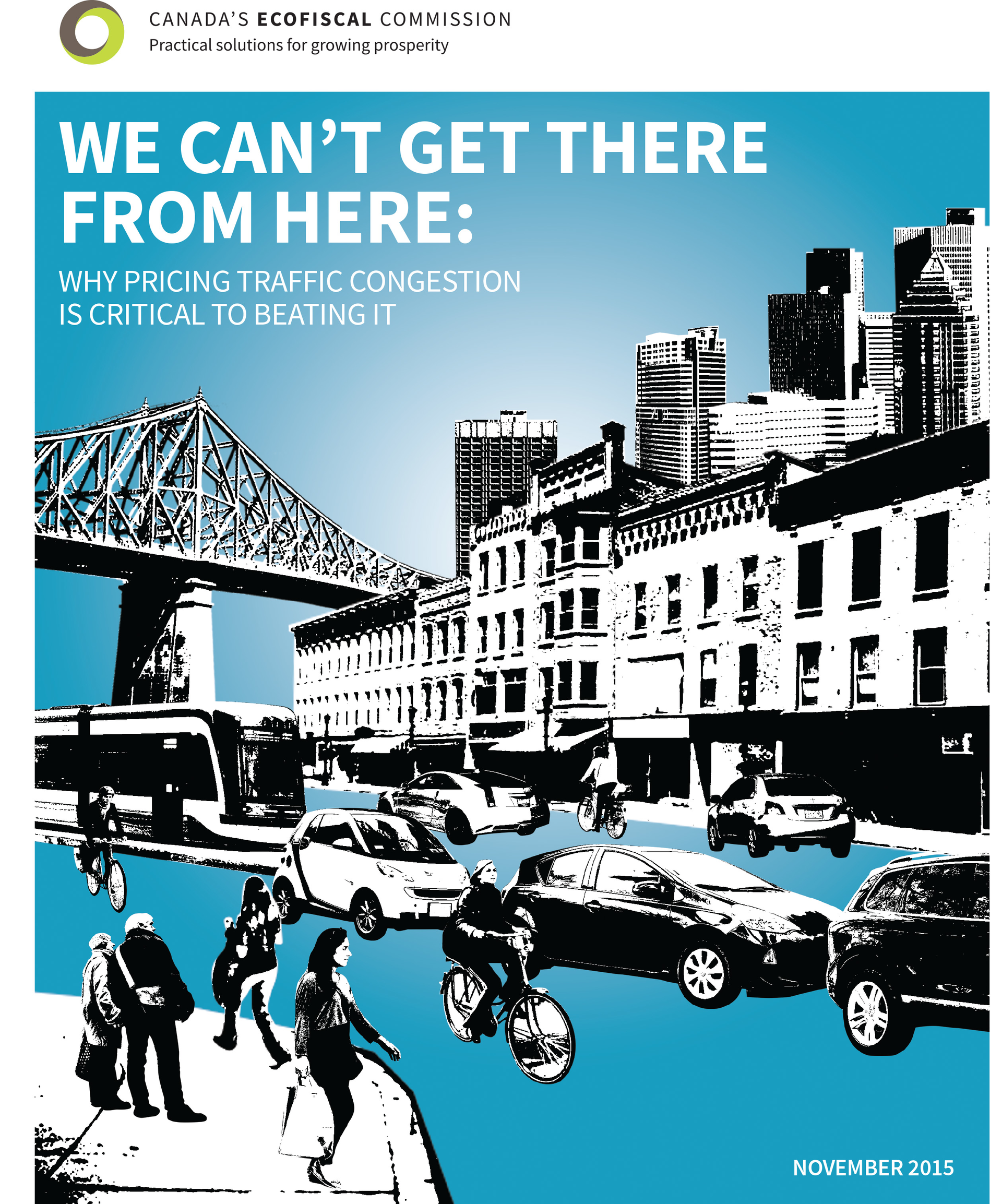 Ecofiscal Commission Pricing Traffic Congestion Report November 2015 1 563772765b9fc