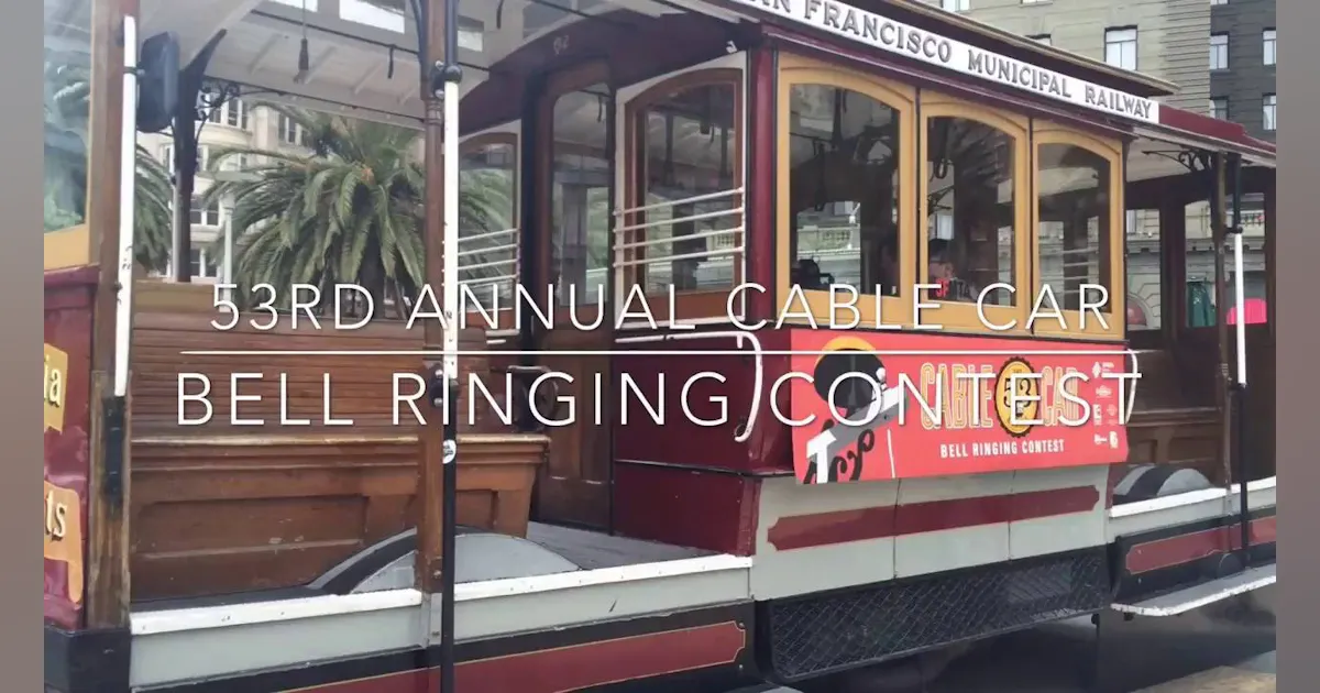 Cars Bell Ringing SFMTA: 53rd Cable Car Bell Ringing Contest | Mass Transit