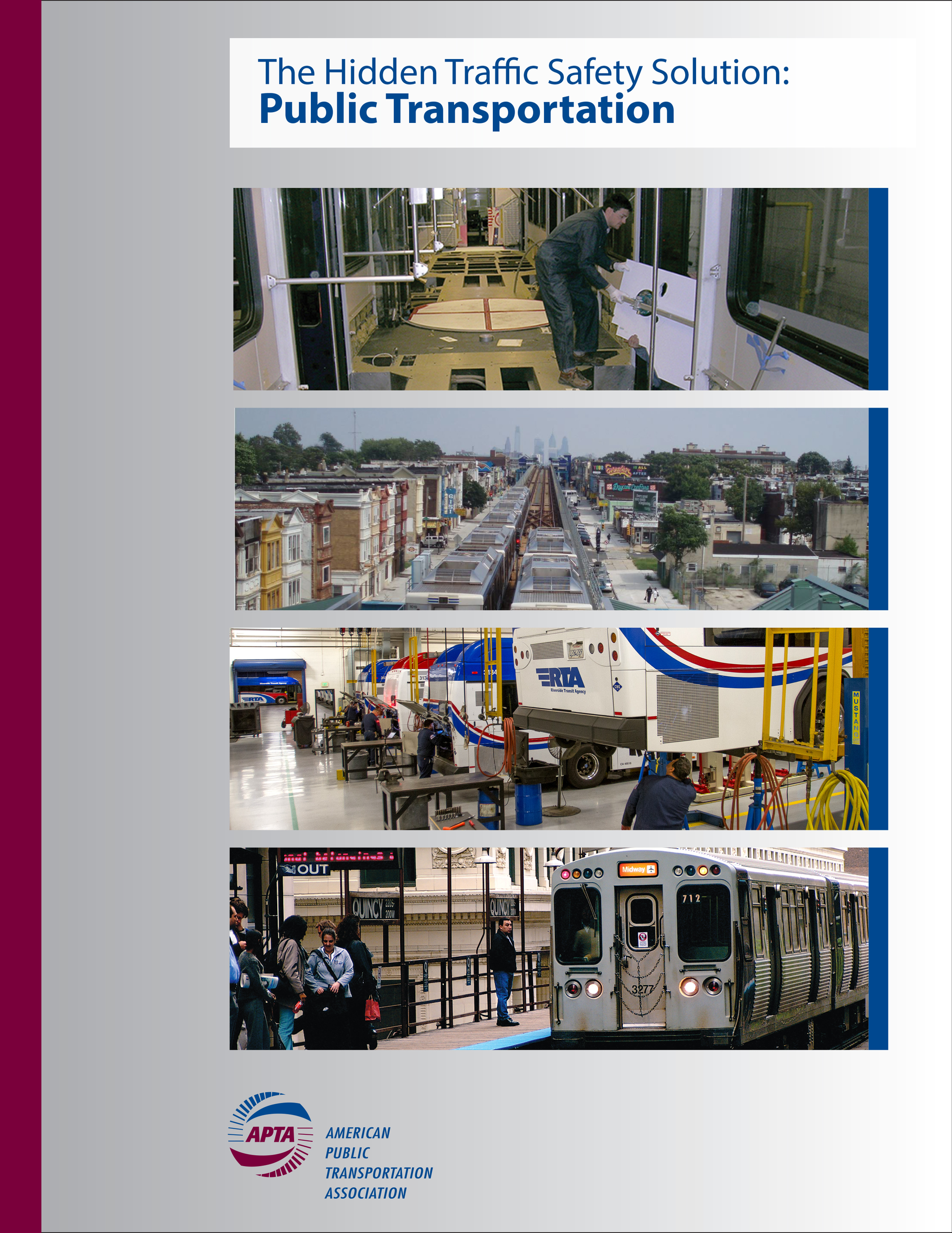 Apta Hidden Traffic Safety Solution Public Transportation 1 57d0404096e6d