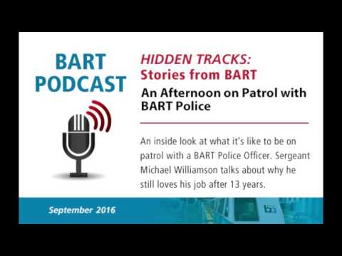 An Afternoon on Patrol with BART Police