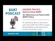 An Afternoon on Patrol with BART Police