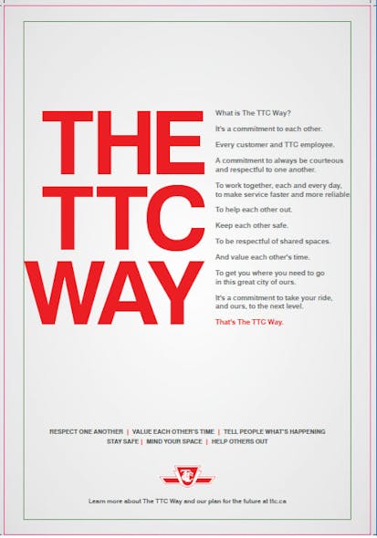The TTC Way is a set of six objectives that will guide improved service.