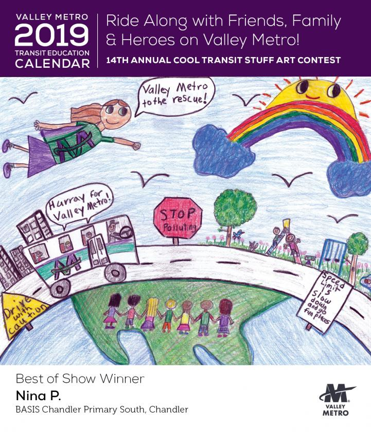The Best of Show Winner Nina P. for Valley Metro's Transit Education Calendar.