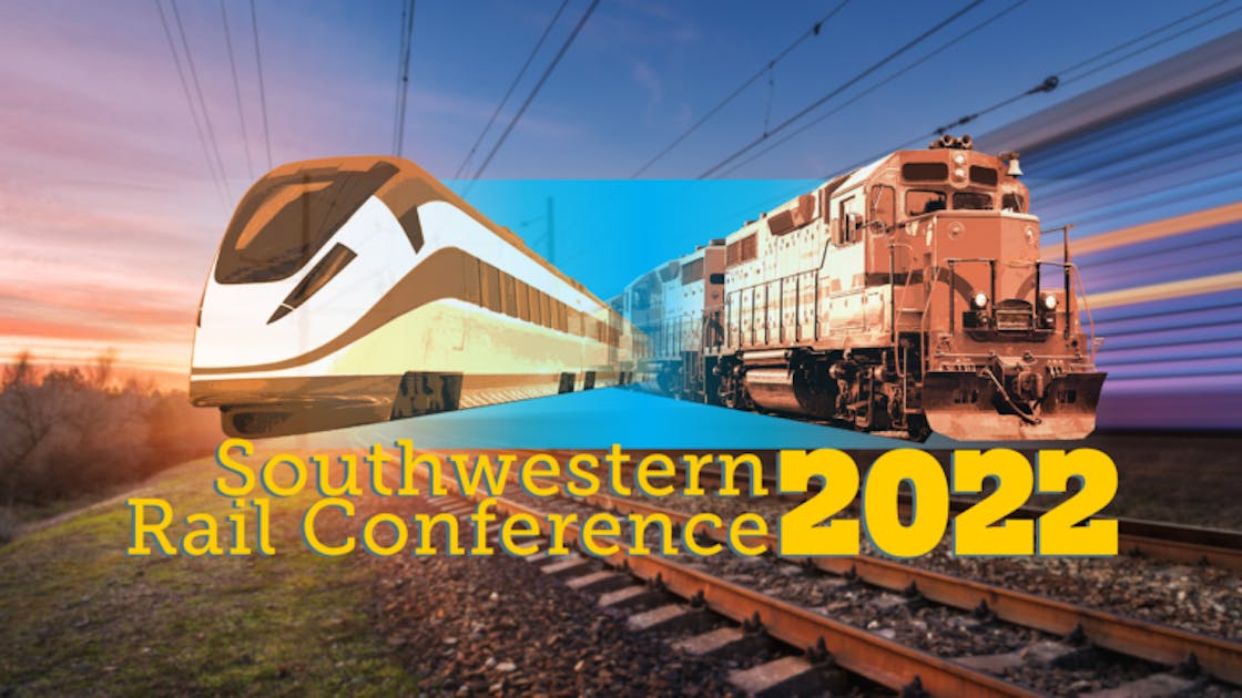 2022 Southwestern Rail Conference Mass Transit