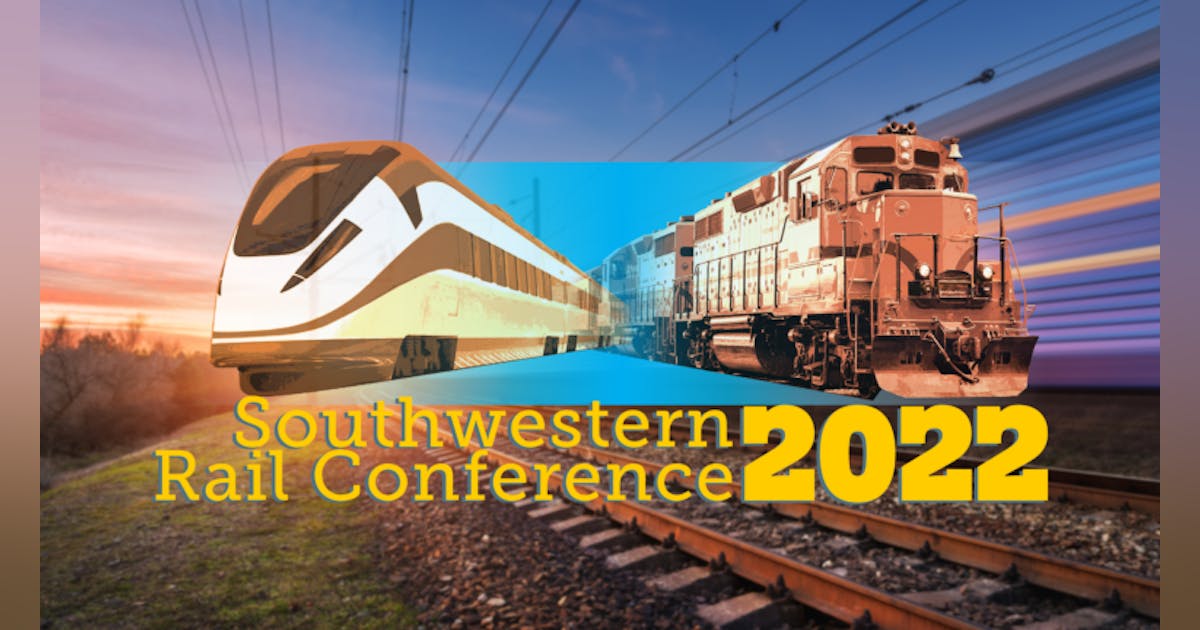2025 Southwestern Rail Conference Mass Transit