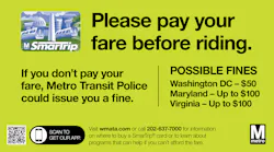The warning that will appear on digital signage and on fliers on WMATA's system; following the warning period, citations will be issued to violators.