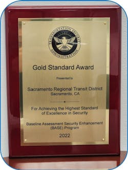 The TSA's Gold Standard Award given to the SacRT. The TSA's Gold Standard Award given to the SacRT.