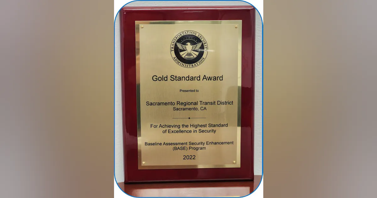 SacRT Awarded TSA Gold Standard Award Mass Transit sacrt-awarded-tsa-gold-standard-award-mass-transit