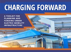 Charging Forward: A Toolkit for Planning and Funding Urban Electric Mobility Infrastructure graphic. Charging Forward: A Toolkit for Planning and Funding Urban Electric Mobility Infrastructure graphic.