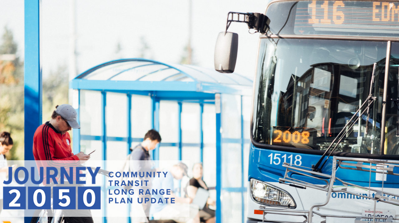 Community Transit is looking for public feedback from Snohomish County residents on Journey 2050.