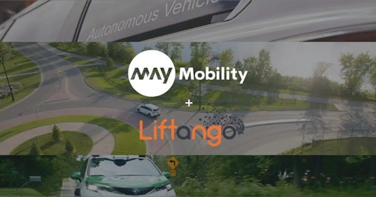 Liftango and May Mobility launch autonomous vehicle enabled ...