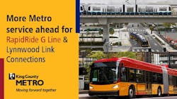 King County Metro service adjustments for RapidRideG Line and Lynnwood Link graphic. King County Metro service adjustments for RapidRideG Line and Lynnwood Link graphic.