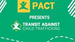 DASH, CapMetro join PACT campaign to help stop human trafficking on transit.