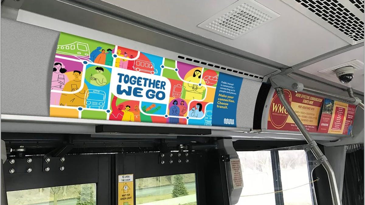 An example of how Together We Go artwork will look inside Muni buses.