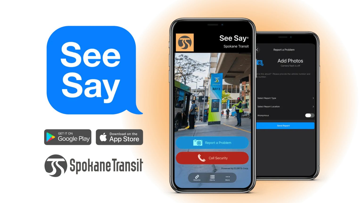 A promotional graphic for the Spokane Transit See Say safety reporting app, featuring two smartphone mockups displaying the app's 'Report a Problem' and 'Call Security' interface and a photo submission screen, alongside the See Say logo, Spokane Transit logo and Google Play and App Store download badges.