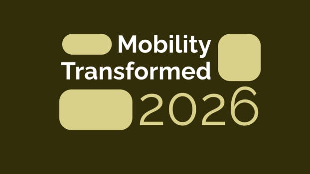 Mobility Transformed 2026 is printed on a brown background.